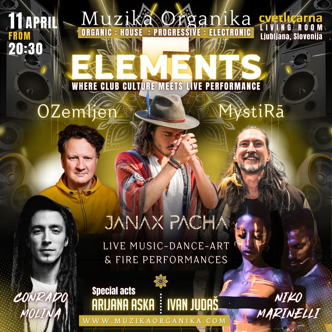 Muzika Organika 5 ELEMENTS with Janax Pacha